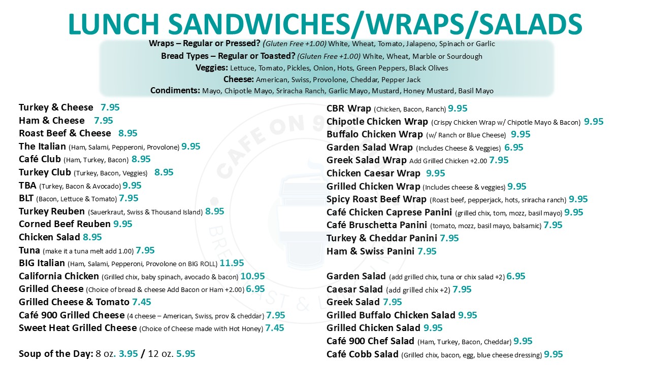 Cafe on 900 Elm lunch menu